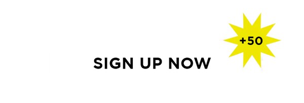 A white rectangular button displays the text "SIGN UP NOW." A yellow starburst adjacent to it contains "+50," suggesting a bonus or reward for signing up.